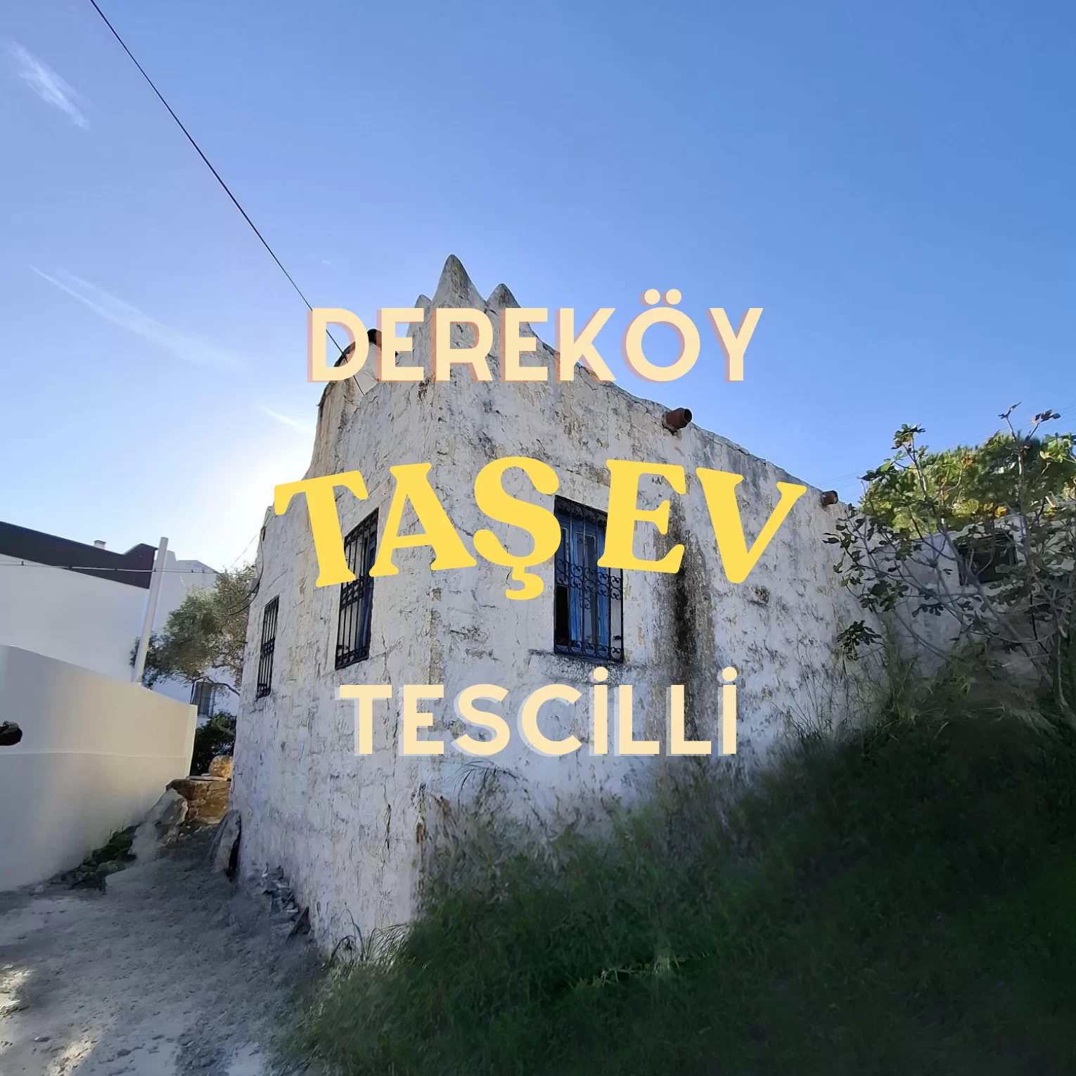 Dereköy’de Tescilli Taş Ev | 200 m² Arsa Paylı | Renovasyon İzinli Fırsat!